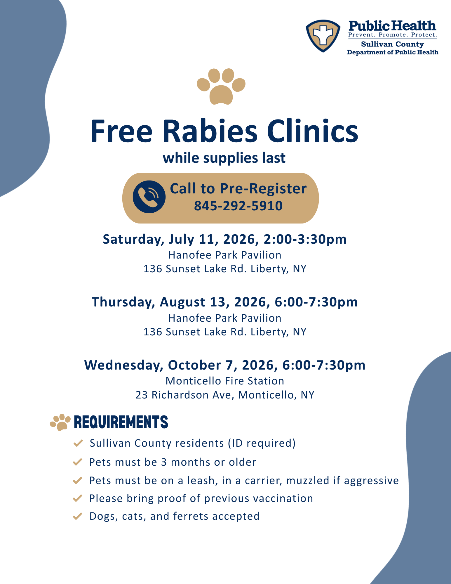 Upcoming Free Rabies Clinics, call 845-292-5910 for more information