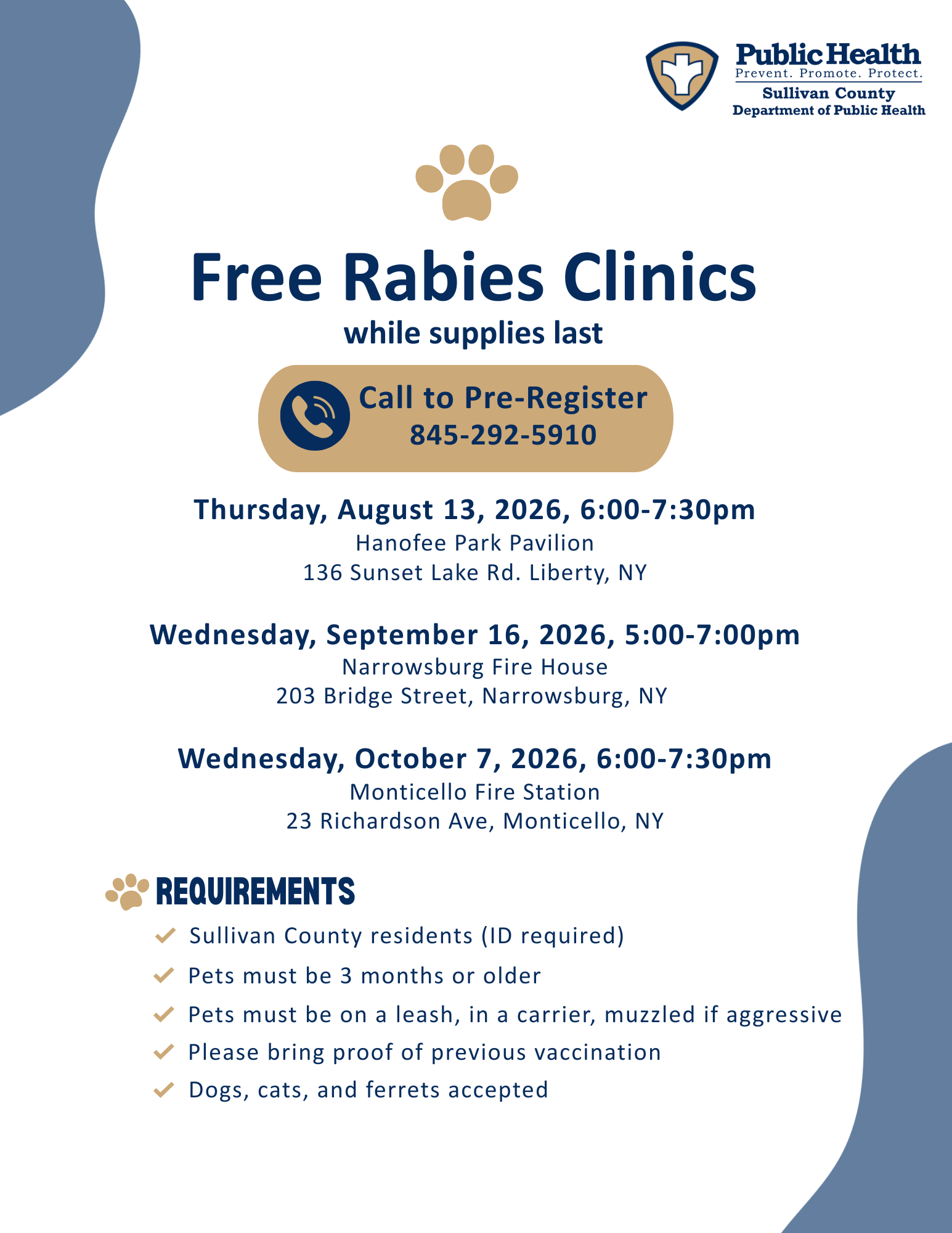 Rabies Clinics, call 845-292-5910 for more information